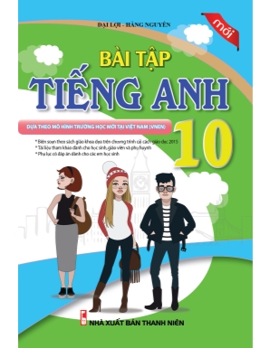 Bài tập Tiếng Anh 10 - Unit 1 Family life - Đại Lợi